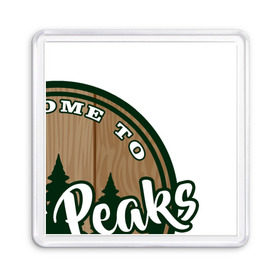 Магнит 55*55 с принтом Twin Peaks в Санкт-Петербурге, Пластик | Размер: 65*65 мм; Размер печати: 55*55 мм | twin peaks твин пикс | девид линч | лес | лора палмер | сова | туман