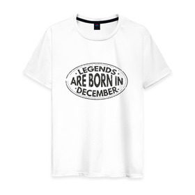 Мужская футболка хлопок с принтом Легенды рождаются в Декабре в Санкт-Петербурге, 100% хлопок | прямой крой, круглый вырез горловины, длина до линии бедер, слегка спущенное плечо. | legend december