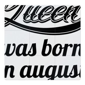 Магнитный плакат 3Х3 с принтом Королева рождена в августе в Санкт-Петербурге, Полимерный материал с магнитным слоем | 9 деталей размером 9*9 см | Тематика изображения на принте: девушке | день рождения | дочери | дочке | жене | королева | любимой | подарок | подруге | праздник | рождение | себе | сестре