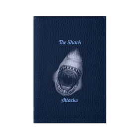 Обложка для паспорта матовая кожа с принтом the shark attacks в Санкт-Петербурге, натуральная матовая кожа | размер 19,3 х 13,7 см; прозрачные пластиковые крепления | Тематика изображения на принте: shark | акула | глубина | зубы | море | океан | пасть | укус | хищник