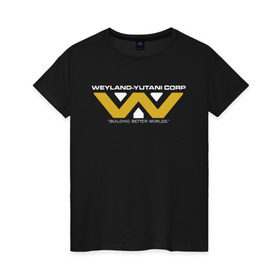 Женская футболка хлопок с принтом Weyland-Yutani в Санкт-Петербурге, 100% хлопок | прямой крой, круглый вырез горловины, длина до линии бедер, слегка спущенное плечо | чужой завет