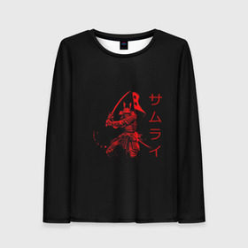 Женский лонгслив 3D с принтом Японские иероглифы - самурай в Санкт-Петербурге, 100% полиэстер | длинные рукава, круглый вырез горловины, полуприлегающий силуэт | Тематика изображения на принте: азия | воин | катана | меч | сегун | сэнсэй | харакири | честь | японец | япония