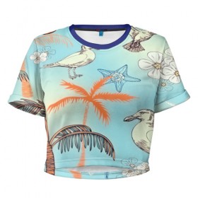 Женская футболка 3D укороченная с принтом Морской стиль в Санкт-Петербурге, 100% полиэстер | круглая горловина, длина футболки до линии талии, рукава с отворотами | арт | море | пальмы | природа | птицы | цветные | цветы | чайки | яркие