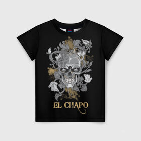 Детская футболка 3D с принтом El Chapo в Санкт-Петербурге, 100% гипоаллергенный полиэфир | прямой крой, круглый вырез горловины, длина до линии бедер, чуть спущенное плечо, ткань немного тянется | el chapo | глаза | скелет | тату | цветы | череп