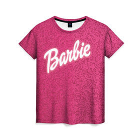 Женская футболка 3D с принтом Барби 7 в Санкт-Петербурге, 100% полиэфир ( синтетическое хлопкоподобное полотно) | прямой крой, круглый вырез горловины, длина до линии бедер | barbie | барби | девочка | девушка | кукла
