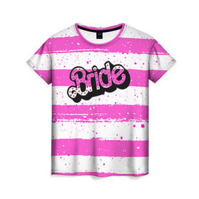 Женская футболка 3D с принтом Bride Барби в Санкт-Петербурге, 100% полиэфир ( синтетическое хлопкоподобное полотно) | прямой крой, круглый вырез горловины, длина до линии бедер | badgirl | barbie | beach party | beaches | bride | crew | girl | girlfriends | henparty | pink | power | princess | real girls | superbride | team | девичник | для влюбленных | для подруг | замуж | море | невеста | отдых | пляж | пляжная вечеринка | подру
