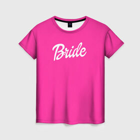 Женская футболка 3D с принтом Барби Bride в Санкт-Петербурге, 100% полиэфир ( синтетическое хлопкоподобное полотно) | прямой крой, круглый вырез горловины, длина до линии бедер | badgirl | barbie | beach party | beaches | bride | crew | girl | girlfriends | henparty | pink | power | princess | real girls | superbride | team | девичник | для влюбленных | для подруг | замуж | море | невеста | отдых | пляж | пляжная вечеринка | подру