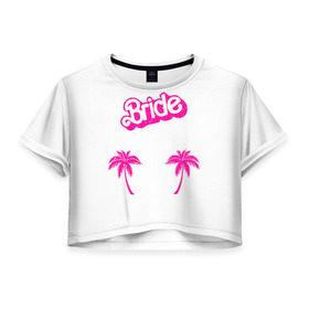 Женская футболка 3D укороченная с принтом Bride пальмы в Санкт-Петербурге, 100% полиэстер | круглая горловина, длина футболки до линии талии, рукава с отворотами | Тематика изображения на принте: badgirl | barbie | beach party | beaches | bride | crew | girl | girlfriends | henparty | pink | power | princess | real girls | superbride | team | девичник | для влюбленных | для подруг | замуж | море | невеста | отдых | пляж | пляжная вечеринка | подру