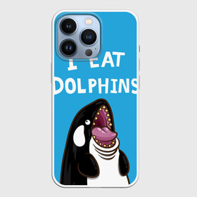 Чехол для iPhone 13 Pro с принтом Я ем дельфинов в Санкт-Петербурге,  |  | дельфины | касатка