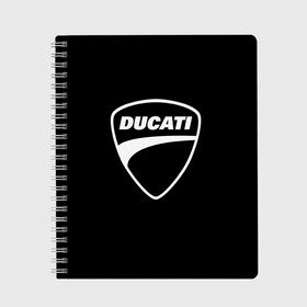 Тетрадь с принтом Ducati в Санкт-Петербурге, 100% бумага | 48 листов, плотность листов — 60 г/м2, плотность картонной обложки — 250 г/м2. Листы скреплены сбоку удобной пружинной спиралью. Уголки страниц и обложки скругленные. Цвет линий — светло-серый
 | авто | дукати | марка | машина