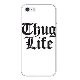 Чехол для iPhone 5/5S матовый с принтом Thug Life в Санкт-Петербурге, Силикон | Область печати: задняя сторона чехла, без боковых панелей | Тематика изображения на принте: 2pac | amaru | life | shakur | thug | thung | tupac