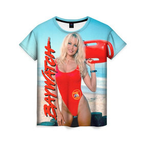 Женская футболка 3D с принтом Baywatch Памела в Санкт-Петербурге, 100% полиэфир ( синтетическое хлопкоподобное полотно) | прямой крой, круглый вырез горловины, длина до линии бедер | pamella adnerson | андерсон | спасатели малибу