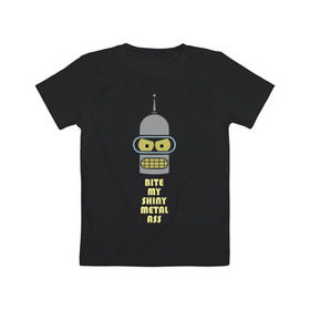 Детская футболка хлопок с принтом Bite my ass в Санкт-Петербурге, 100% хлопок | круглый вырез горловины, полуприлегающий силуэт, длина до линии бедер | bender | futurama | бендер | зойдберг | космос | футурама