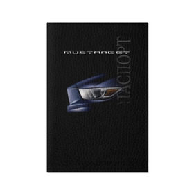 Обложка для паспорта матовая кожа с принтом Ford Mustang GT 2 в Санкт-Петербурге, натуральная матовая кожа | размер 19,3 х 13,7 см; прозрачные пластиковые крепления | cobra | ford | gt | mustang | shelby