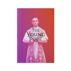 Обложка для паспорта матовая кожа с принтом The Young Pope в Санкт-Петербурге, натуральная матовая кожа | размер 19,3 х 13,7 см; прозрачные пластиковые крепления | young pope | джуд | лоу | молодой папа