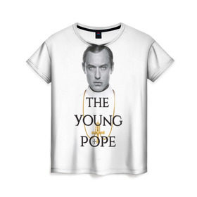 Женская футболка 3D с принтом The Young Pope в Санкт-Петербурге, 100% полиэфир ( синтетическое хлопкоподобное полотно) | прямой крой, круглый вырез горловины, длина до линии бедер | young pope | джуд | лоу | молодой папа