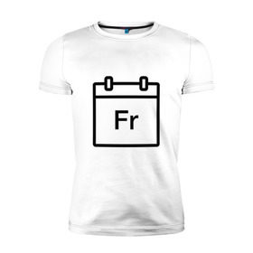 Мужская футболка премиум с принтом Фублока Fr в Санкт-Петербурге, 92% хлопок, 8% лайкра | приталенный силуэт, круглый вырез ворота, длина до линии бедра, короткий рукав | fr | пт | пятница