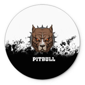 Коврик круглый с принтом Pitbull в Санкт-Петербурге, резина и полиэстер | круглая форма, изображение наносится на всю лицевую часть | 3d | dog | pitbull | абстракция | животные | краска | собака | черно белый