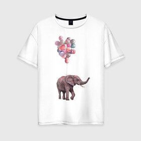Женская футболка хлопок Oversize с принтом Слоник-подарок в Санкт-Петербурге, 100% хлопок | свободный крой, круглый ворот, спущенный рукав, длина до линии бедер
 | акварель | воздушные шары | легкость | подарок | слон | слоник | шарики | шары