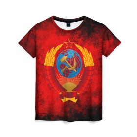 Женская футболка 3D с принтом СССР в Санкт-Петербурге, 100% полиэфир ( синтетическое хлопкоподобное полотно) | прямой крой, круглый вырез горловины, длина до линии бедер | 3d | 80е | 90е | grunge | ussr | молот | патриот | росия | русский | серп | ссср