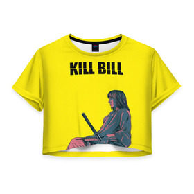 Женская футболка 3D укороченная с принтом Убить Билла в Санкт-Петербурге, 100% полиэстер | круглая горловина, длина футболки до линии талии, рукава с отворотами | kill bill | катана | квентин | меч | невеста | тарантино | ума турман