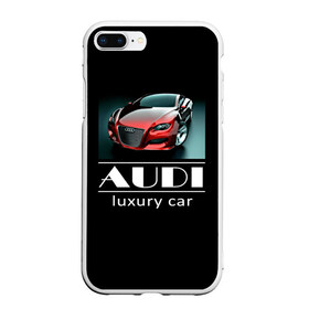 Чехол для iPhone 7Plus/8 Plus матовый с принтом AUDI luxury car в Санкт-Петербурге, Силикон | Область печати: задняя сторона чехла, без боковых панелей | ауди | машина