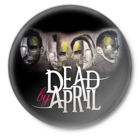 Значок с принтом Dead by April в Санкт-Петербурге,  металл | круглая форма, металлическая застежка в виде булавки | dba | dead by april | дэд бай эйприл