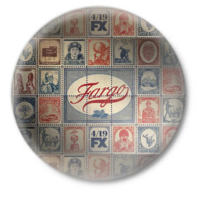 Значок с принтом Fargo в Санкт-Петербурге,  металл | круглая форма, металлическая застежка в виде булавки | фарго