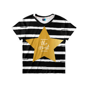 Детская футболка 3D с принтом The best в Санкт-Петербурге, 100% гипоаллергенный полиэфир | прямой крой, круглый вырез горловины, длина до линии бедер, чуть спущенное плечо, ткань немного тянется | best | gold | line | star | геометрия | звезда | золото | линия | лучшая | лучший | полоса