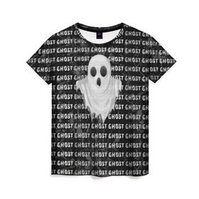 Женская футболка 3D с принтом GHOST в Санкт-Петербурге, 100% полиэфир ( синтетическое хлопкоподобное полотно) | прямой крой, круглый вырез горловины, длина до линии бедер | black and white | soul | spirit | привидение | призрак | фантом | черно белый