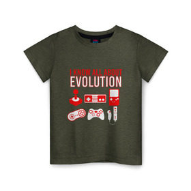 Детская футболка хлопок с принтом Я знаю всё об эволюции в Санкт-Петербурге, 100% хлопок | круглый вырез горловины, полуприлегающий силуэт, длина до линии бедер | action | dendy | evolution | game | joystick | mario | nintendo | sega | денди | джойстик | игра | игры | картридж | компьютер | марио | нинтендо | приставка | сега | тетрис | эволюция