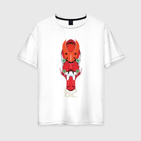 Женская футболка хлопок Oversize с принтом EVA 02 в Санкт-Петербурге, 100% хлопок | свободный крой, круглый ворот, спущенный рукав, длина до линии бедер
 | eva | evangelion | евангелион