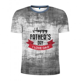 Мужская футболка 3D спортивная с принтом Happy Father`s day в Санкт-Петербурге, 100% полиэстер с улучшенными характеристиками | приталенный силуэт, круглая горловина, широкие плечи, сужается к линии бедра | happy father day | отец | папа | подарки | праздник | текстуры