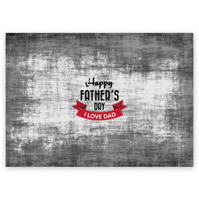 Поздравительная открытка с принтом Happy Fathers day в Санкт-Петербурге, 100% бумага | плотность бумаги 280 г/м2, матовая, на обратной стороне линовка и место для марки
 | Тематика изображения на принте: happy father day | отец | папа | подарки | праздник | текстуры