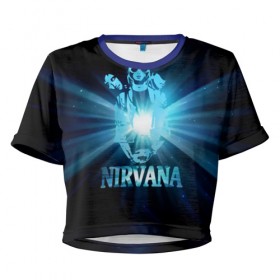 Женская футболка 3D укороченная с принтом Группа Nirvana в Санкт-Петербурге, 100% полиэстер | круглая горловина, длина футболки до линии талии, рукава с отворотами | kurt cobain | nirvana | вечная память | гитара | гранж | кумир | курт кобейн | лучи | микрофон | музыкант | надпись | нирвана | певец | рок | свет