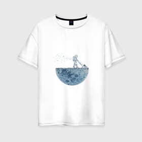 Женская футболка хлопок Oversize с принтом Стрижет луну в Санкт-Петербурге, 100% хлопок | свободный крой, круглый ворот, спущенный рукав, длина до линии бедер
 | газонокосилка | звезды | космонавт | космос | луна | луны | поверхность | пузыри | рисунок | скафандр | фантастика