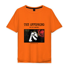 Мужская футболка хлопок Oversize с принтом The Offspring - out of control в Санкт-Петербурге, 100% хлопок | свободный крой, круглый ворот, “спинка” длиннее передней части | Тематика изображения на принте: 