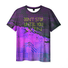 Мужская футболка 3D с принтом Не сдавайся! в Санкт-Петербурге, 100% полиэфир | прямой крой, круглый вырез горловины, длина до линии бедер | color | fashion | inspiratoin | style | trend | win | winner