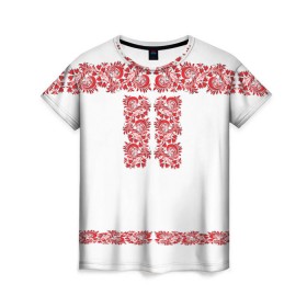 Женская футболка 3D с принтом Вышиванка в Санкт-Петербурге, 100% полиэфир ( синтетическое хлопкоподобное полотно) | прямой крой, круглый вырез горловины, длина до линии бедер | белорусская | вышиванка | древнерусская | к празднику | косоворотка | красные | масленица | национальная одежда | патриотическая | рубаха | русская | узоры | украинская