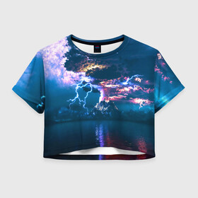 Женская футболка 3D укороченная с принтом Извержение вулкана в Санкт-Петербурге, 100% полиэстер | круглая горловина, длина футболки до линии талии, рукава с отворотами | вода | вулкан | выброс | горы | гроза | дым | лава | молнии | море | облака | океан | остров | пепел | разряд | стихия