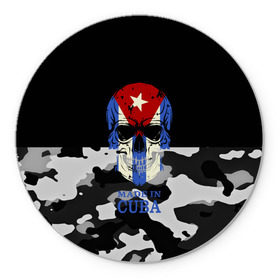 Коврик круглый с принтом Made in Cuba в Санкт-Петербурге, резина и полиэстер | круглая форма, изображение наносится на всю лицевую часть | camouflage | made in cuba | skull | абстракция | города | камуфляж | куба | нация | страны | текстуры | череп