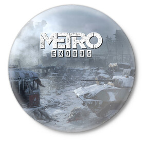 Значок с принтом EXODUS в Санкт-Петербурге,  металл | круглая форма, металлическая застежка в виде булавки | metro | metro exodus | метро