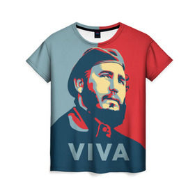 Женская футболка 3D с принтом Фидель Кастро в Санкт-Петербурге, 100% полиэфир ( синтетическое хлопкоподобное полотно) | прямой крой, круглый вырез горловины, длина до линии бедер | Тематика изображения на принте: cuba | fidel | диктатор | коммунизм | куба | президент | фидель