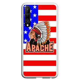 Чехол для Honor P30 с принтом Apache в Санкт-Петербурге, Силикон | Область печати: задняя сторона чехла, без боковых панелей | apache | usa | америка | американец | индейцы | символика америки | сша