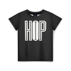 Детская футболка 3D с принтом Hip Hop в Санкт-Петербурге, 100% гипоаллергенный полиэфир | прямой крой, круглый вырез горловины, длина до линии бедер, чуть спущенное плечо, ткань немного тянется | hip hop | реп | хип хоп