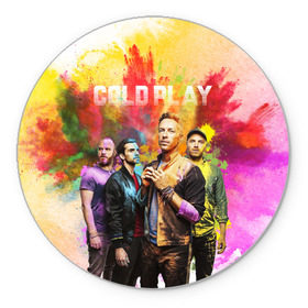 Коврик круглый с принтом Coldplay в Санкт-Петербурге, резина и полиэстер | круглая форма, изображение наносится на всю лицевую часть | Тематика изображения на принте: cold play | rock | колд плей | колд плэй | колдплей | колдплэй | рок