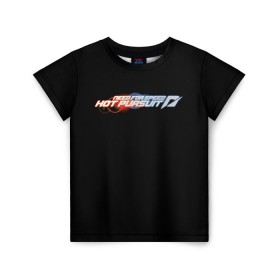 Детская футболка 3D с принтом Need For Speed: Hot Pursuit в Санкт-Петербурге, 100% гипоаллергенный полиэфир | прямой крой, круглый вырез горловины, длина до линии бедер, чуть спущенное плечо, ткань немного тянется | Тематика изображения на принте: car | crew | dirt | forza | grid | nfs | race | гонки | машина | нфс