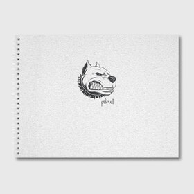 Альбом для рисования с принтом Pitbull в Санкт-Петербурге, 100% бумага
 | матовая бумага, плотность 200 мг. | dog | питбуль | порода | рисунок | собака
