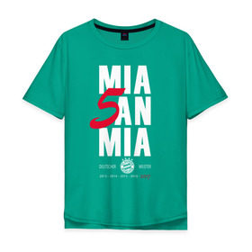 Мужская футболка хлопок Oversize с принтом Bayern Munchen - Mia San Mia в Санкт-Петербурге, 100% хлопок | свободный крой, круглый ворот, “спинка” длиннее передней части | bayern munchen | fcb | football | бавария мюнхен