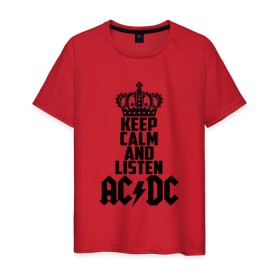Мужская футболка хлопок с принтом Keep calm and listen AC/DC в Санкт-Петербурге, 100% хлопок | прямой крой, круглый вырез горловины, длина до линии бедер, слегка спущенное плечо. | ac dc | acdc | австралийская | альбом | ангус янг | блюз рок | гитара | головы | группа | крис слэйд | музыканты | надпись | певцы | рок | рок н ролл | стиви янг | хард рок | эксл роуз
